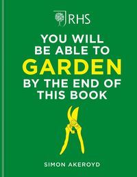 Produktbild: RHS You Will Be Able to Garden By the End of This Book