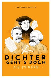 Produktbild: DICHTER GEHT&acute;S DOCH. Ich antworte...