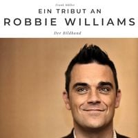 Produktbild: Ein Tribut an <br> Robbie Williams