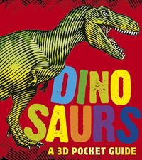 Produktbild: Dinosaurs: A 3D Pocket Guide