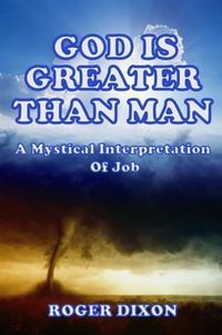 Produktbild: God Is Greater Than Man: A Mystical Interpretation of Job