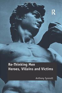 Produktbild: Synnott, A: Re-Thinking Men