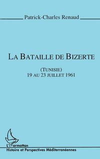 Produktbild: La bataille de Bizerte (Tunisie)