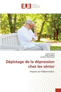 Produktbild: D&eacute;pistage de la d&eacute;pression chez les s&eacute;nior