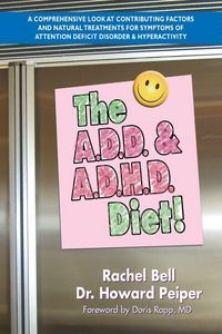 Produktbild: The A.D.D. & A.D.H.D. Diet!