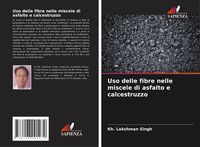 Produktbild: Uso delle fibre nelle miscele di asfalto e calcestruzzo
