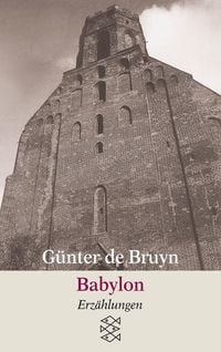 Bild vom Artikel Babylon vom Autor Günter de Bruyn