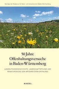 Produktbild: 50 Jahre Offenhaltungsversuche in Baden-W&uuml;rttemberg
