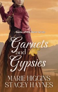 Produktbild: Garnets and Gypsies (Gems of the West, #5)