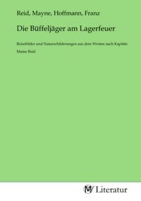 Produktbild: Die B&uuml;ffelj&auml;ger am Lagerfeuer