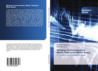 Produktbild: Wireless Communication Meets Television White Space