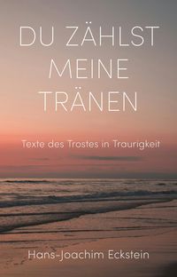 Produktbild: Du z&auml;hlst meine Tr&auml;nen