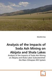 Produktbild: Esa, E: Analysis of the Impacts of Soda Ash Mining on Abijat