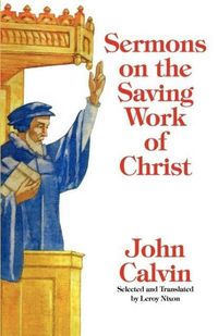 Produktbild: Sermons on the Saving Work of Christ
