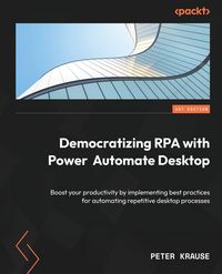 Produktbild: Democratizing RPA with Power Automate Desktop