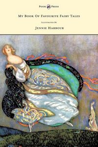 Produktbild: My Book of Favourite Fairy Tales - Illustrated by Jennie Harbour