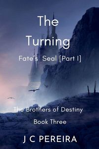 Produktbild: The Turning - Fate's Seal (Part I) The Brothers of Destiny - Book Three