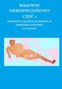 Produktbild: Seksowne Niebezpieczenstwo! Czesc 2