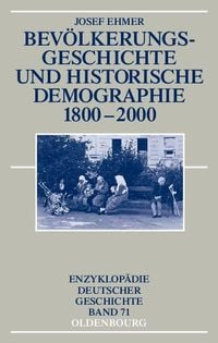 Bild vom Artikel Bevölkerungsgeschichte und Historische Demographie 1800-2000 vom Autor 