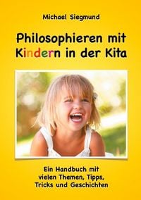Produktbild: Philosophieren mit Kindern in der Kita