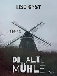 Produktbild: Die alte M&uuml;hle