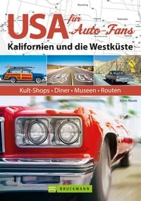 Produktbild: USA f&uuml;r Auto-Fans: Kalifornien und die Westk&uuml;ste