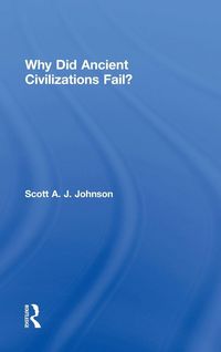 Produktbild: Why Did Ancient Civilizations Fail?