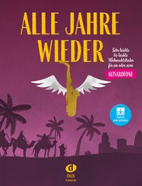 Produktbild: Alle Jahre wieder - Altsaxofon mit Audio-Download