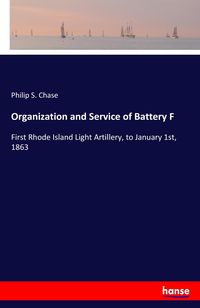 Produktbild: Organization and Service of Battery F