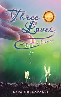 Produktbild: Three Loves and Other Stories
