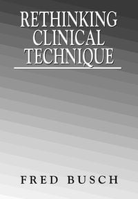 Produktbild: Rethinking Clinical Technique