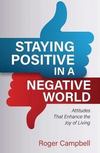 Produktbild: Staying Positive in a Negative World