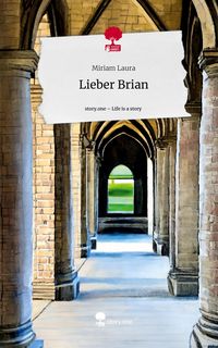Produktbild: Lieber Brian. Life is a Story - story.one