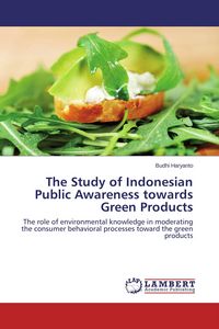 Produktbild: The Study of Indonesian Public Awareness towards Green Products
