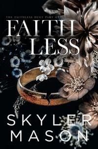 Produktbild: Faithless (The Faithless Duet, #1)