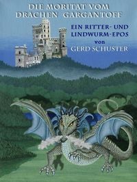 Produktbild: Die Moritat Vom Drachen Gargantoff