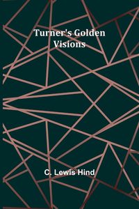 Produktbild: Turner's Golden Visions