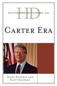 Produktbild: Historical Dictionary of the Carter Era
