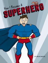 Produktbild: How I Became a Superhero