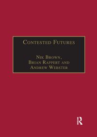 Produktbild: Rappert, B: Contested Futures