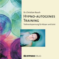 Bild vom Artikel Hypno-autogenes Training vom Autor Christian Rauch