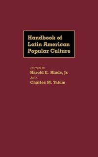 Produktbild: Handbook of Latin American Popular Culture