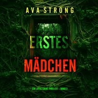Produktbild: Erstes M&auml;dchen (Ein Layla-Caine-Thriller &ndash; Band 3)