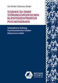 Produktbild: Studien zu einer st&ouml;rungsspezifischen klientenzentrierten Psychotherapie