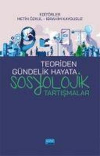 Produktbild: Teoriden G&uuml;ndelik Hayata Sosyolojik Tartismalar
