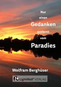 Produktbild: Nur einen GEDANKEN entfernt vom PARADIES