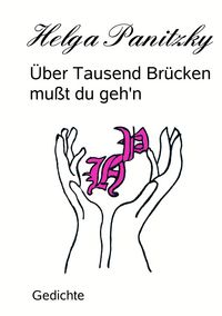 Produktbild: &Uuml;ber Tausend Br&uuml;cken mu&szlig;t du geh'n