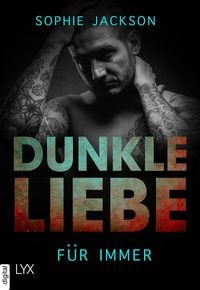 Produktbild: Dunkle Liebe - F&uuml;r immer