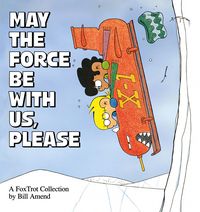 Produktbild: May the Force Be with Us, Please