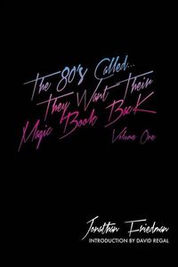 Produktbild: The 80's Called...They Want Their Magic Book Back-Volume 1
